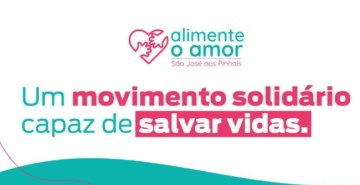 Ação será no formato drive-thru; campanha conta com a união de várias instituições que compõem o movimento solidário Alimente o Amor