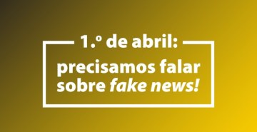 Confira uma mensagem do Grupo Educacional Bom Jesus sobre fake news

